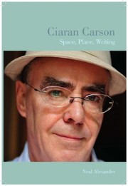 Cover of Ciaran Carson by Neal Alexander