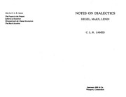 Front cover of Notes on dialectics: Hegel and Marxism by C. L. R. James