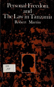Front cover of Personal freedom and the law in Tanzania by Robert Martin - undifferentiated