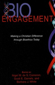 Cover of Bioengagement by Nigel M. de S. Cameron