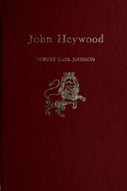 Cover of John Heywood by Johnson, Robert Carl