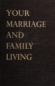 Cover of Your marriage and family living by Paul Henry Landis