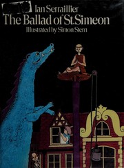 Front cover of The ballad of St. Simeon by Ian Serraillier