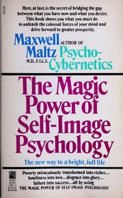 Front cover of The Magic Power of Self-Image Psychology by Maxwell Maltz
