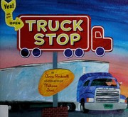 Front cover of Truck stop by Anne F. Rockwell