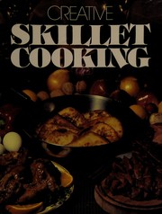 Cover of Creative skillet cooking by Beryl Frank