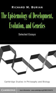 Front cover of The epistemology of development, evolution, and genetics by Richard M Burian