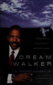 Cover of Dream walker by Bernard A. Harris