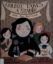 Cover of Goldie takes a stand! by Barbara Krasner