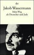 Front cover of Mein Weg als Deutscher und Jude by Jakob Wassermann