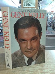 Front cover of Gene Kelly by Clive Hirschhorn
