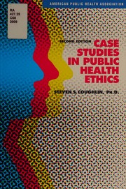 Cover of Case studies in public health ethics by Steven S. Coughlin