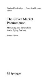 Front cover of The Silver Market Phenomenon by Florian Kohlbacher