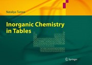 Front cover of Inorganic Chemistry in Tables by Nataliya Turova