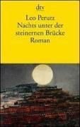 Front cover of By night under the stone bridge by Leo Perutz