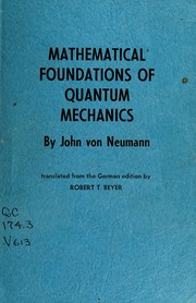 Front cover of Mathematical foundations of quantum mechanics by John Von Neumann