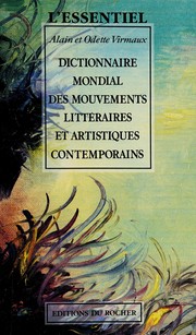 Front cover of Dictionnaire mondial des mouvements littéraires et artistiques contemporains by Alain Virmaux