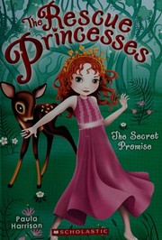 Front cover of The secret promise by Paula Harrison