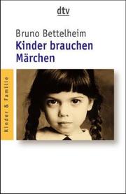 Cover of The uses of enchantment by Bruno Bettelheim