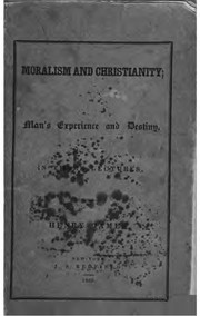 Front cover of Moralism and Christianity by Henry James, Sr.