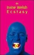 Cover of Ecstacy by Irvine Welsh