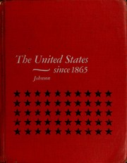 Front cover of The United States since 1865 by Johnson, Walter