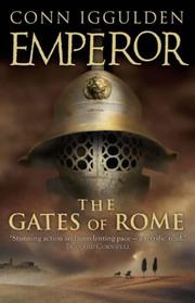 Front cover of The Gates of Rome (Emperor) by Conn Iggulden