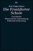Cover of Die Frankfurter Schule by Rolf Wiggershaus