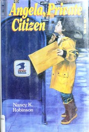 Cover of Angela, private citizen by Nancy K. Robinson