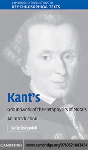 Front cover of Kant's Groundwork of the metaphysics of morals by Sally S. Sedgwick