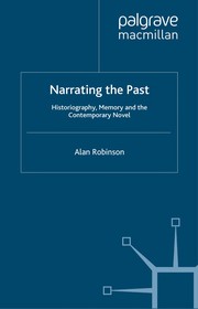 Cover of Narrating the past by Robinson, Alan