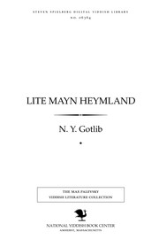 Front cover of Liṭe mayn heymland by N. Y. Goṭlib