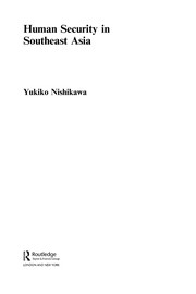 Front cover of Human security in Southeast Asia by Yukiko Nishikawa