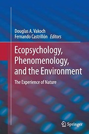 Front cover of Ecopsychology, Phenomenology, and the Environment by Douglas A. Vakoch