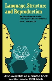 Cover of Language, structure and reproduction by Paul Atkinson