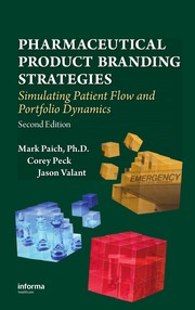 Front cover of Pharmaceutical product branding strategies by Mark Paich