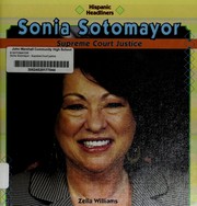 Front cover of Sonia Sotomayor by Zella Williams