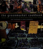 Front cover of The Greenmarket cookbook by Joel Patraker