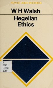 Cover of Hegelian ethics by W. H. Walsh