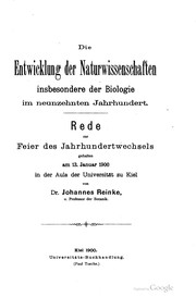Cover of Die Entwicklung der Naturwissenschaften insbesondere der Biologie im neunzehnten Jahrhundert .. by Reinke, Johannes
