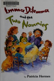 Front cover of Emma Dilemma and the two nannies by Patricia Hermes