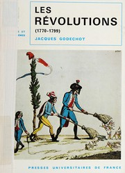 Cover of Les révolutions (1770-1799) by Jacques Godechot