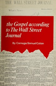 Front cover of The gospel according to the Wall Street journal by Carnegie Samuel Calian