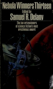 Front cover of Nebula Winners Thirteen (Nebula Winners 13) by Samuel L. Delaney