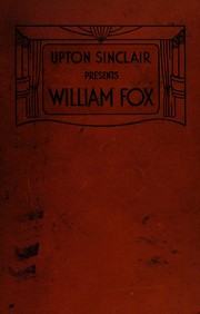 Cover of Upton Sinclair presents William Fox by Upton Sinclair