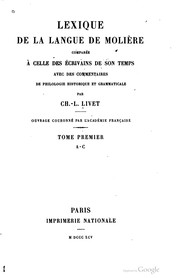 Front cover of Lexique de la langue de Molière comparée à celle des écrivains de son temps by Charles L[ouis] Livet