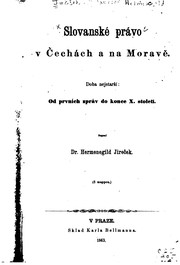 Front cover of Slovanské právo v Čechách a na Moravě by Hermenegild Jireček