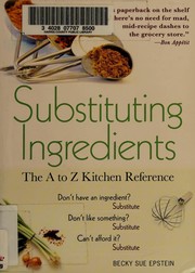 Front cover of Substituting ingredients by Becky Sue Epstein