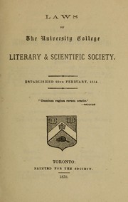 Cover of Laws of the University College Literary and Scientific Society by University College (Toronto, Ont.). Literary and Scientific Society