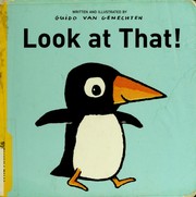 Front cover of Look at that! Wild animals by Guido van Genechten
